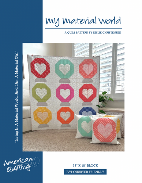 My Material World Pattern {Paper} – American Quilting