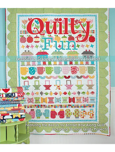 Quilty Fun by Lori Holt