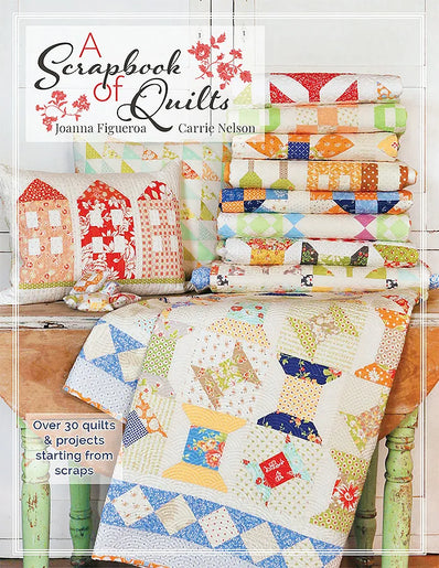 A Scrapbook of Quilts